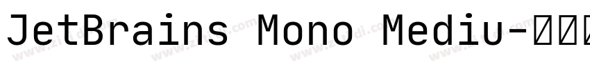 JetBrains Mono Mediu字体转换